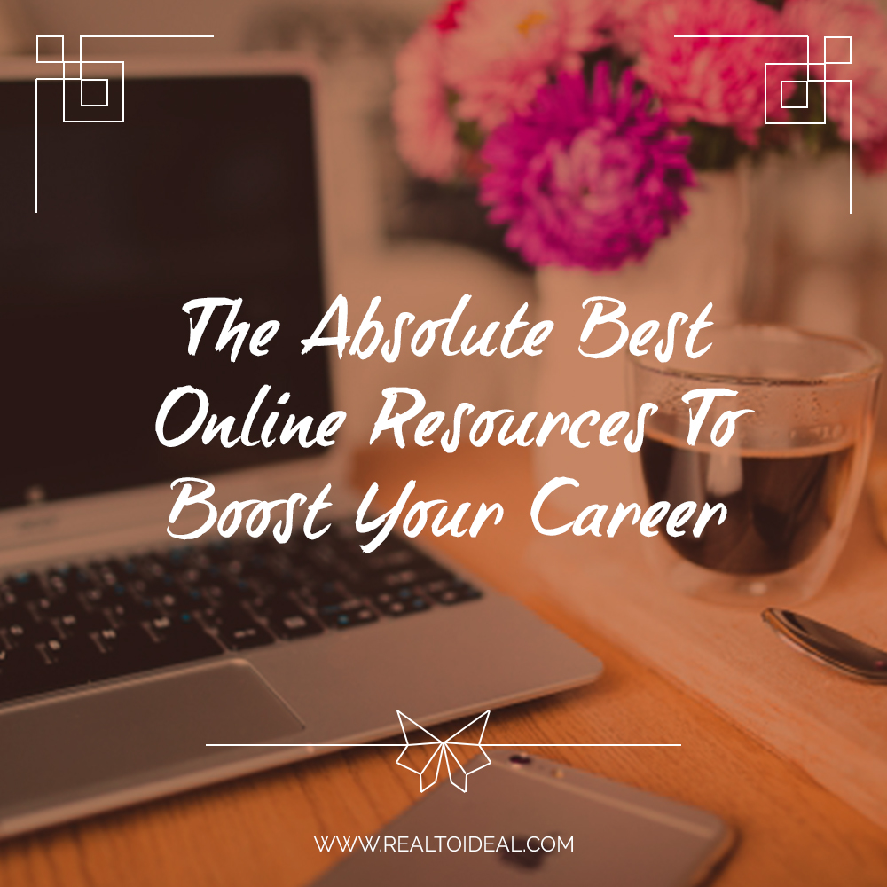 The Absolute Best Online Resources to Boost Your Career