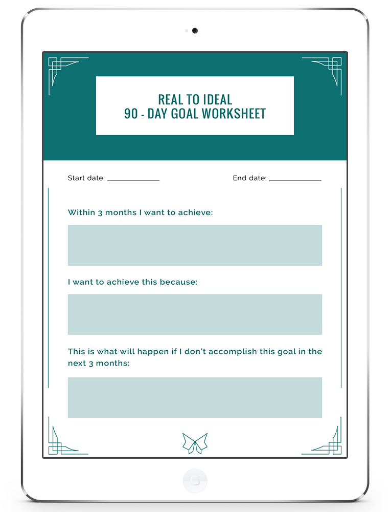 Real To Ideal 90-Day Goal Worksheet